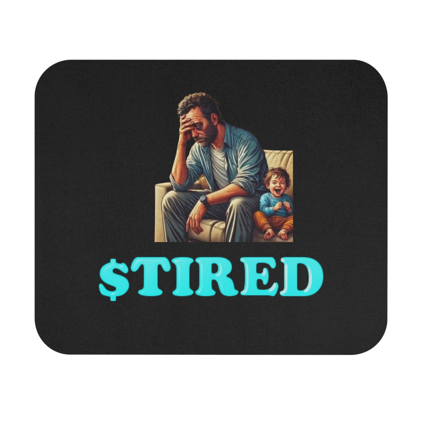 Tired Dad Mouse Pad (Rectangle)