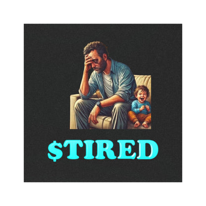 Tired Dad Car Magnet