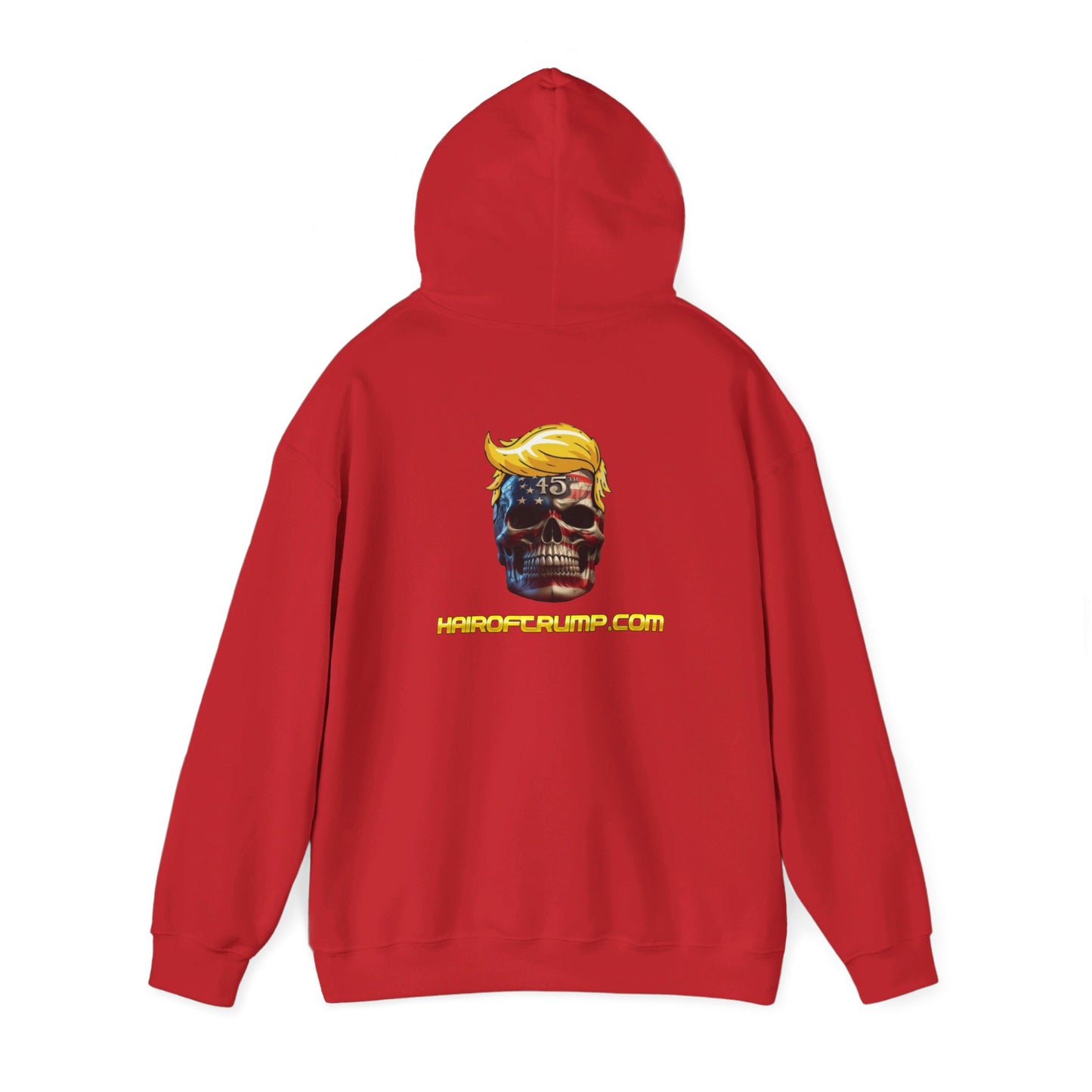 Hair of Trump Hooded Sweatshirt