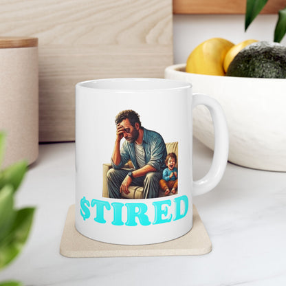 Tired Dad Ceramic Mug, (11oz)